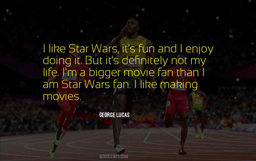 Enjoy Movie Quotes #1189077