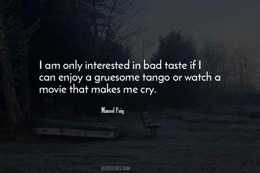 Enjoy Movie Quotes #1378488