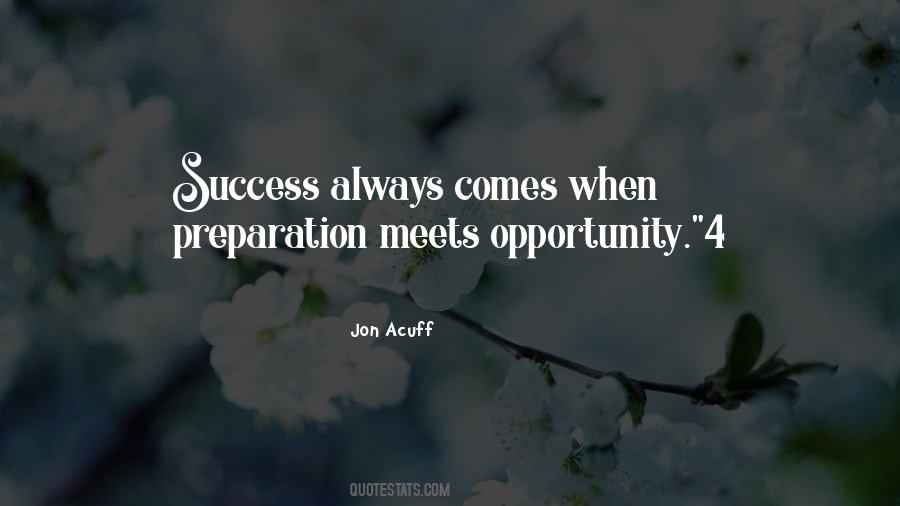 Opportunity Success Quotes #112209