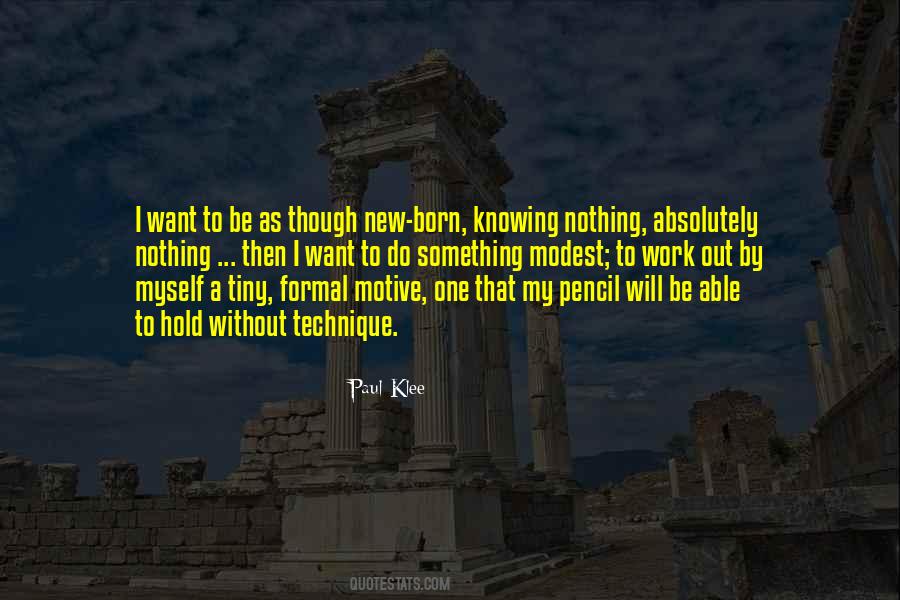 I Will Be Myself Quotes #1019191