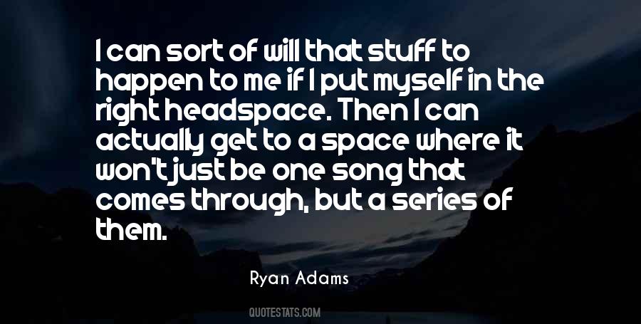 I Will Be Myself Quotes #1209974
