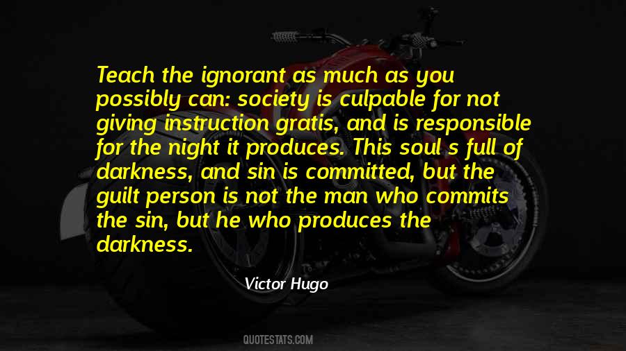 Quotes About Ignorant Person #1861484