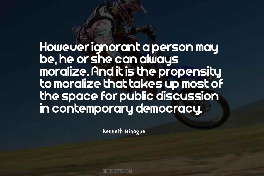 Quotes About Ignorant Person #310477