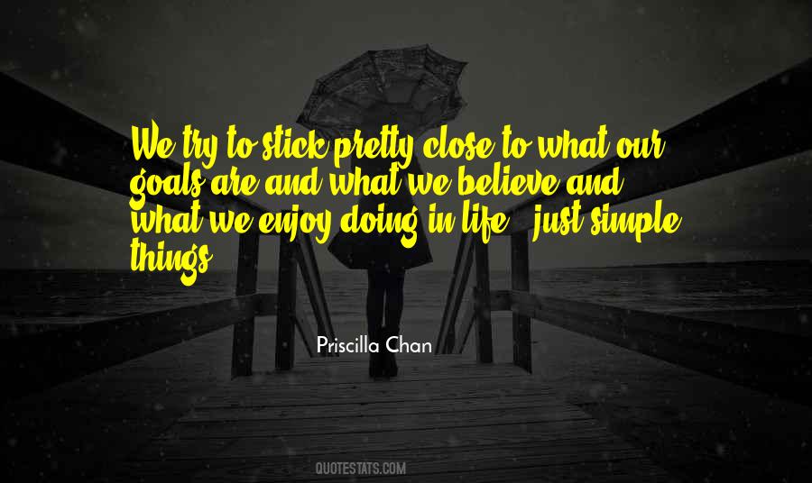 Enjoy The Best Things In Life Quotes #5981