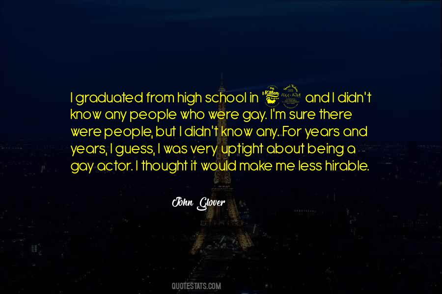 Gay High School Quotes #200835