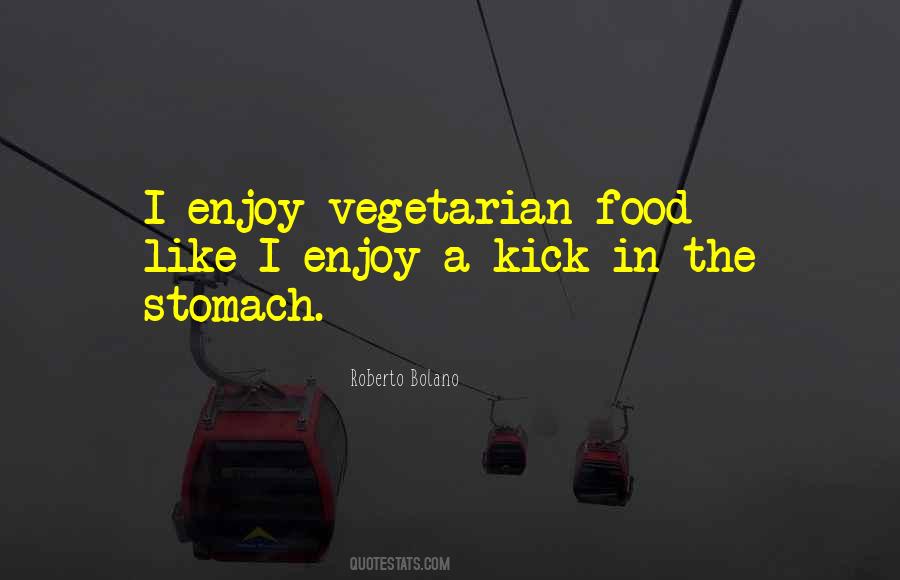 Enjoy The Food Quotes #208923