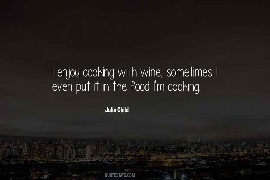 Enjoy The Food Quotes #612430