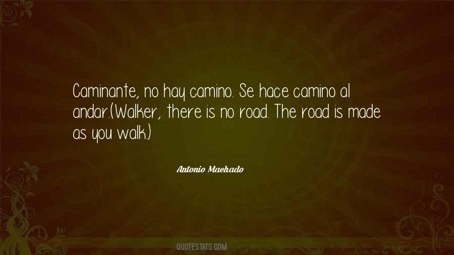 No Hay Camino Quotes #531794 No Hay Camino Quotes #531794