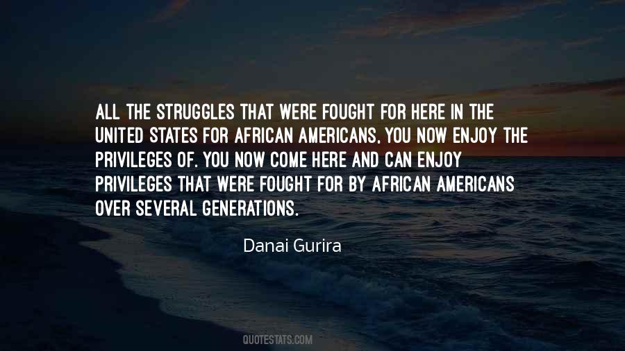 Enjoy The Here And Now Quotes #1762258