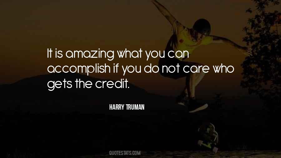 Do Not Care What Others Think Quotes #4108