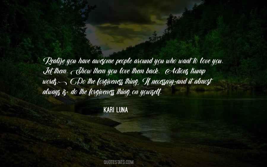 What Goes Around Comes Back Quotes #117365