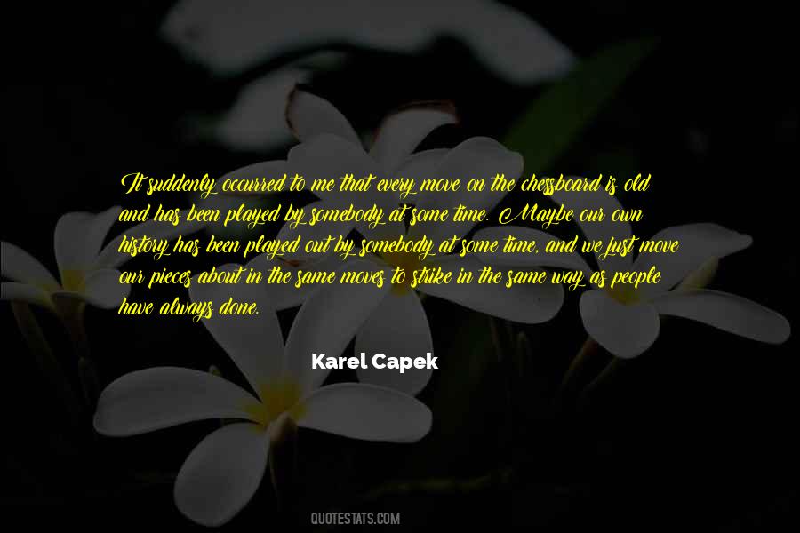 We Have To Move On Quotes #1022304