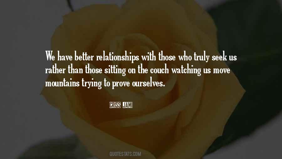 We Have To Move On Quotes #1214775