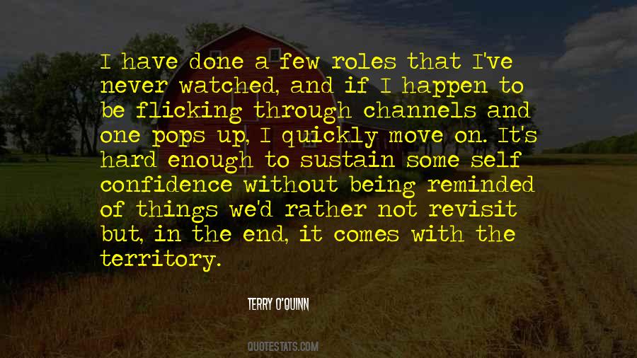 We Have To Move On Quotes #1240118