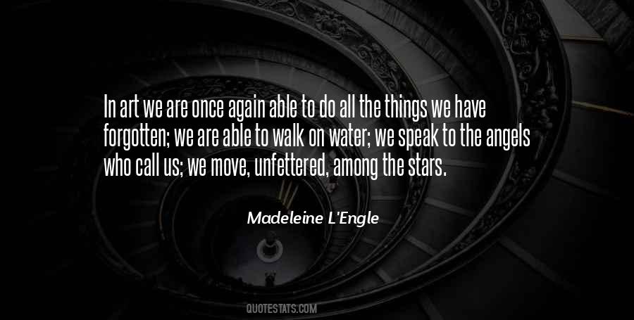We Have To Move On Quotes #258517