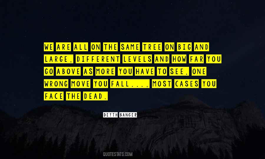We Have To Move On Quotes #656822