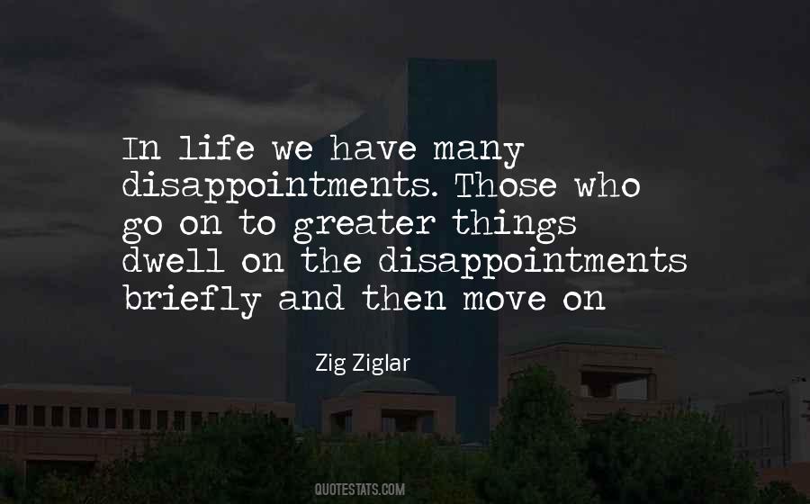 We Have To Move On Quotes #695695