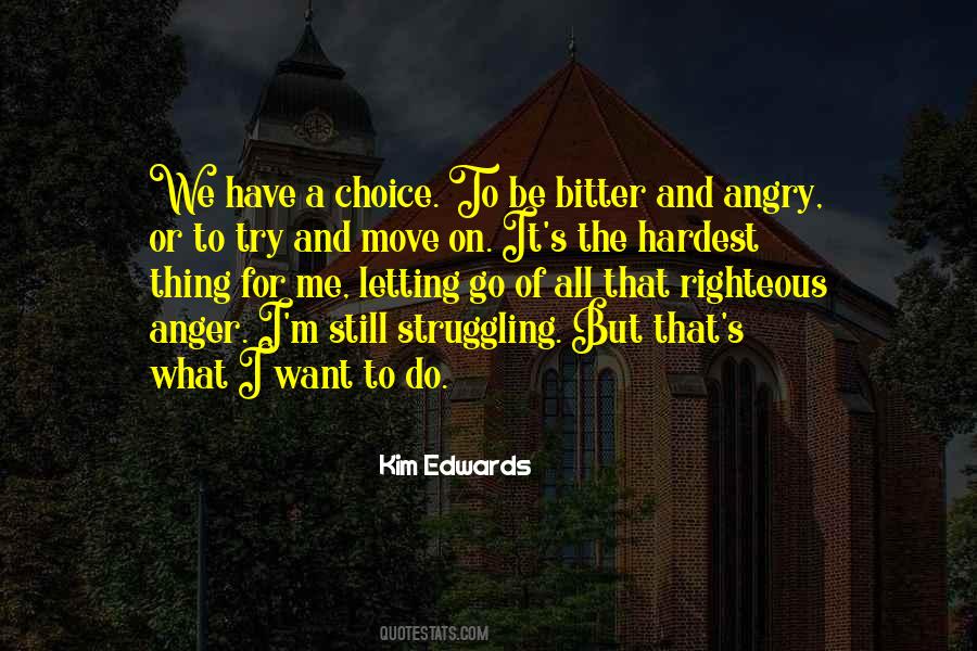 We Have To Move On Quotes #840480