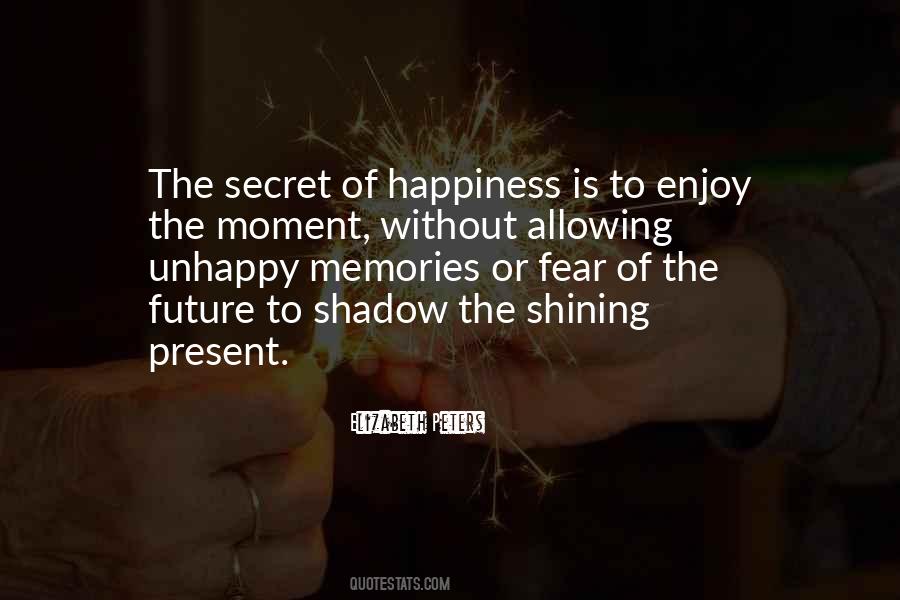 Enjoy The Present Moment Quotes #1267394