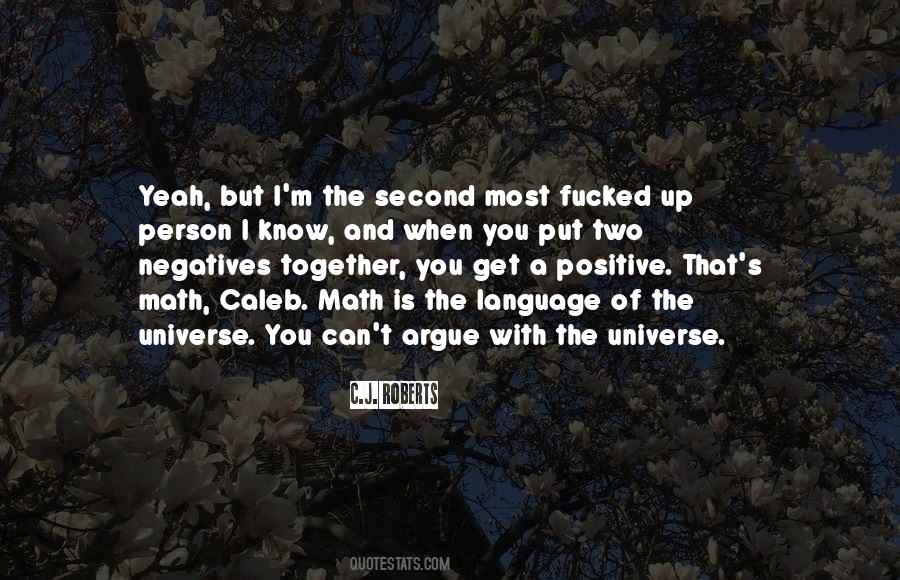 Math Is The Language Of The Universe Quotes #588033
