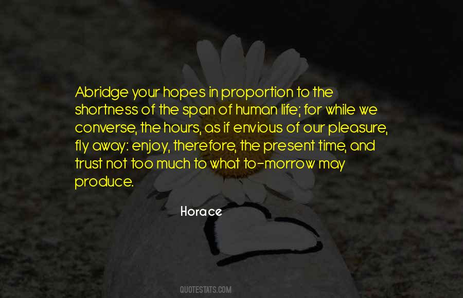 Enjoy The Present Quotes #210408