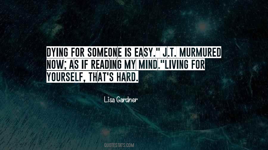 Dying Is Easy Quotes #1264838