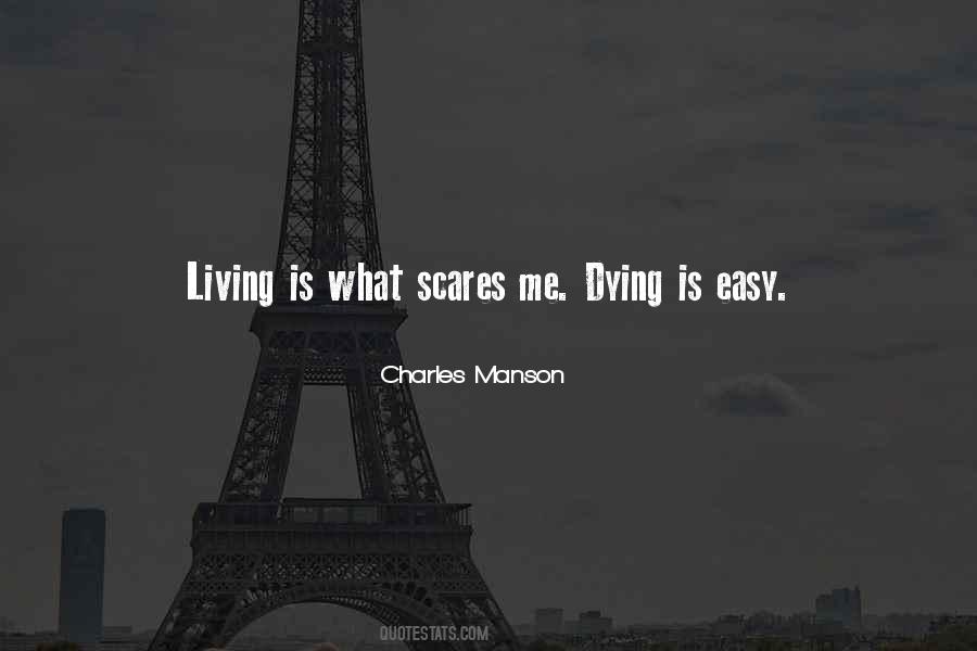 Dying Is Easy Quotes #1627024