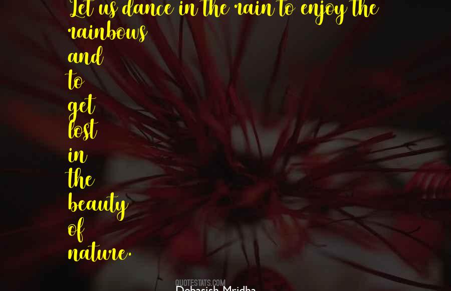 Enjoy The Rain Quotes #811781