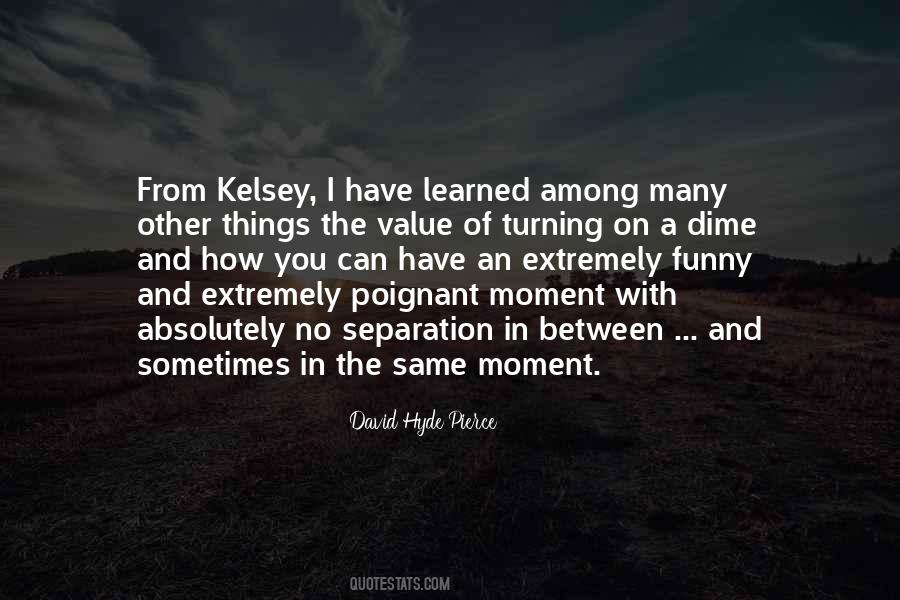 Learned From You Quotes #1441817