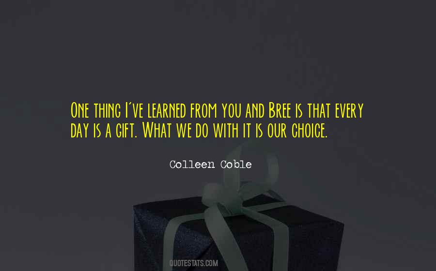 Learned From You Quotes #468154