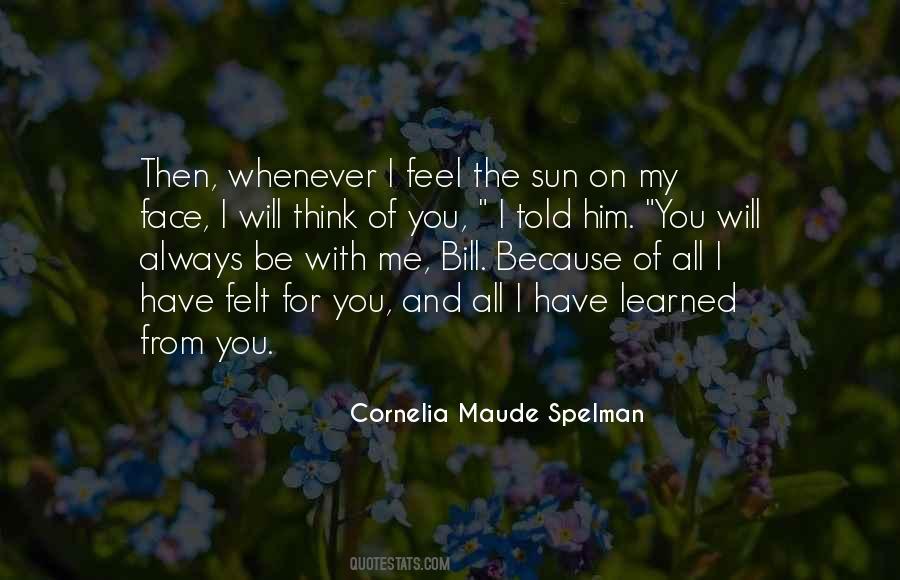 Learned From You Quotes #513565