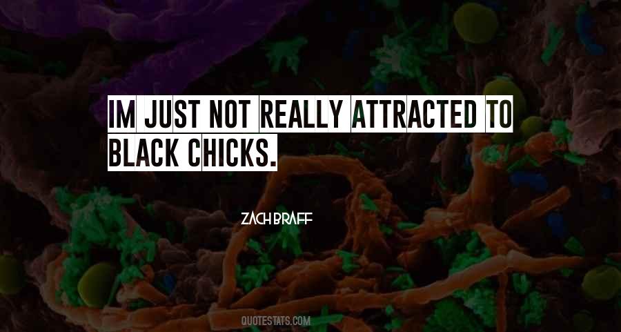 Just Black Quotes #184455
