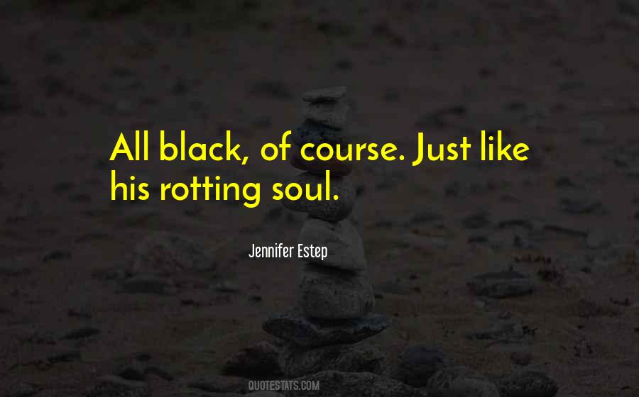 Just Black Quotes #456436