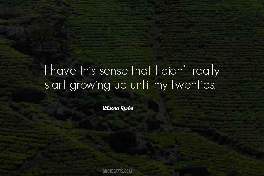 Quotes About My Twenties #814974