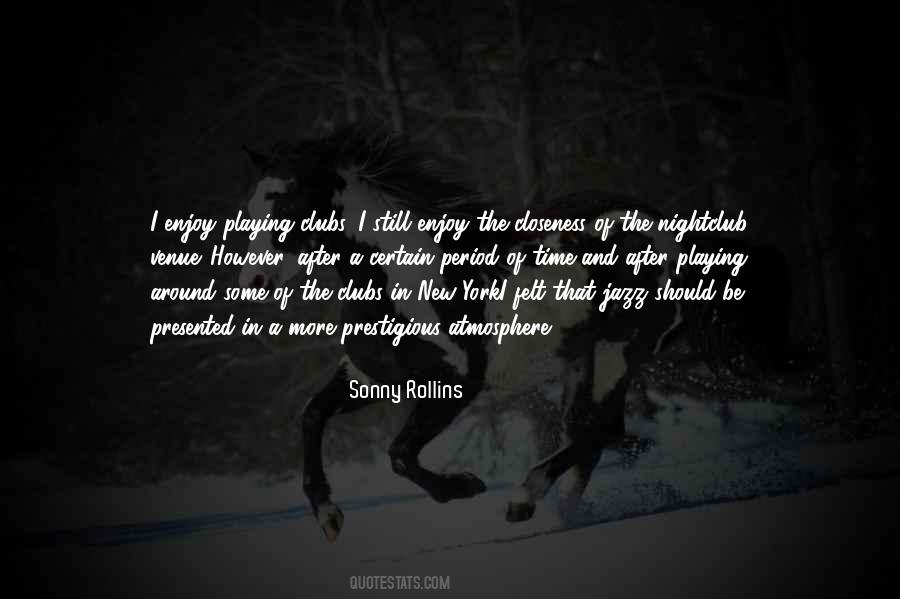 Enjoy The Time Quotes #178433
