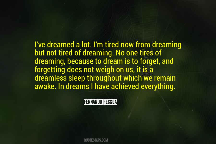 Dream Is Quotes #1366605