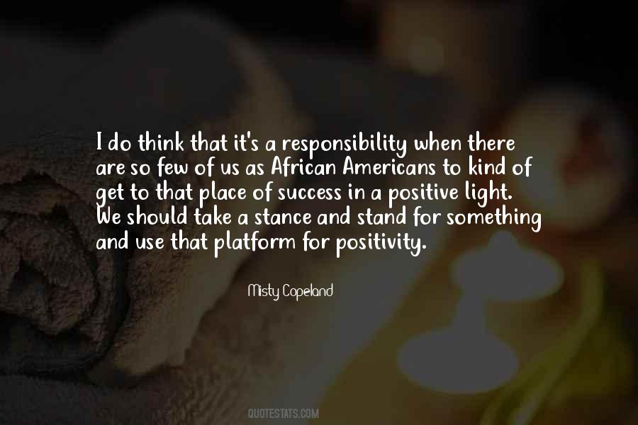 Quotes About A Positive Light #744184