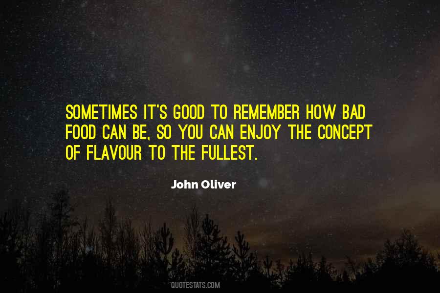 Enjoy To The Fullest Quotes #431735