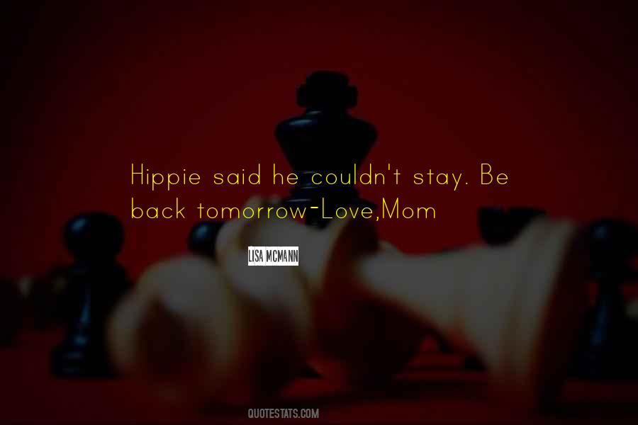 Hippie Mom Quotes #1385464