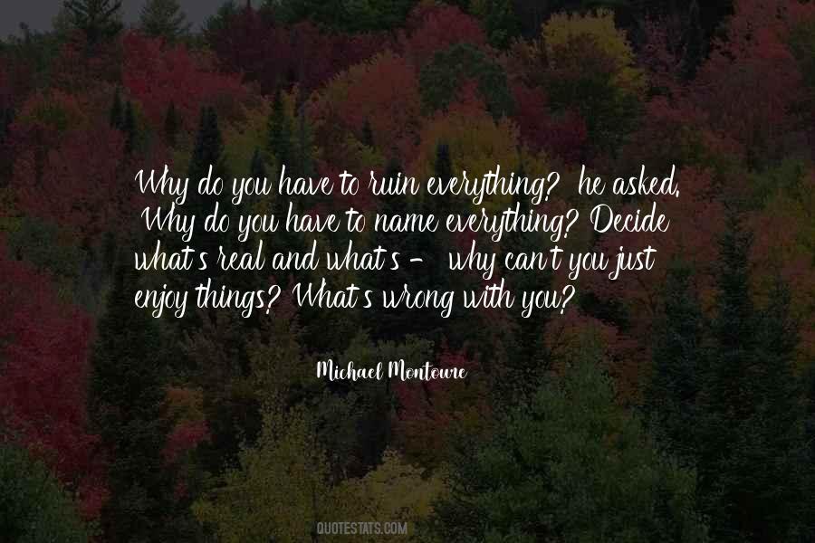 Enjoy What You Do Quotes #459741