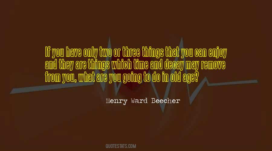 Enjoy What You Do Quotes #759002