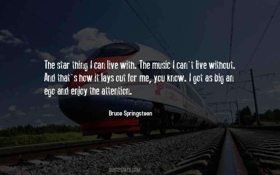 Enjoy Without Me Quotes #1369428