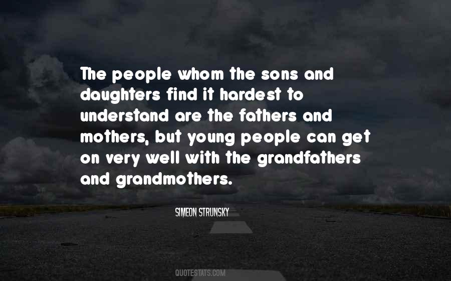 Quotes About The Grandfathers #1258921