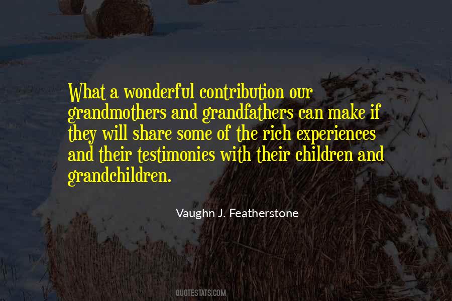 Quotes About The Grandfathers #1734068