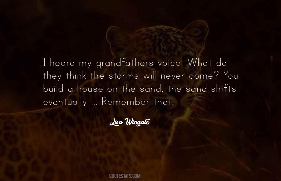 Quotes About The Grandfathers #41427