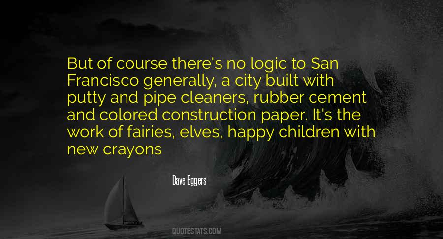 Happy City Quotes #379648