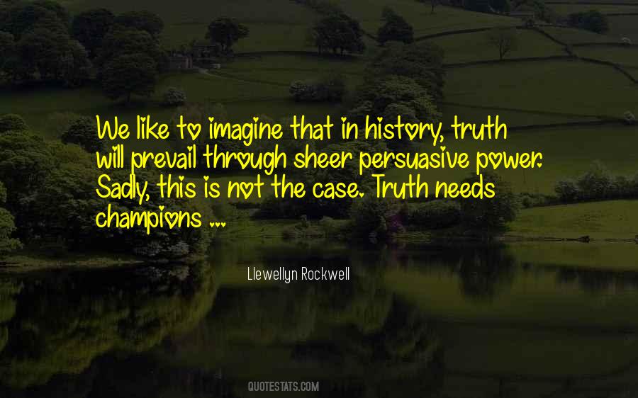 Sheer Will Power Quotes #1059907