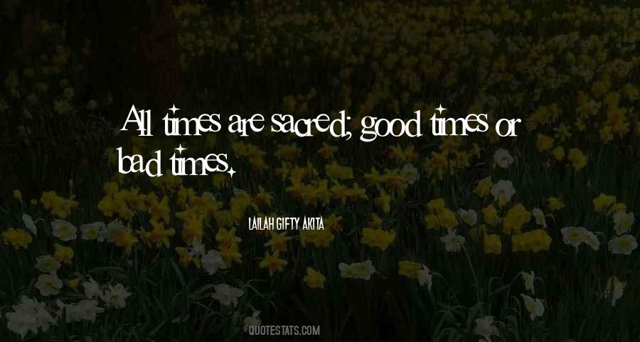 When Times Are Dark Quotes #1869274