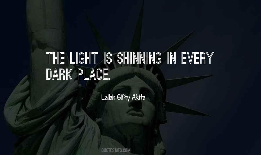 When Times Are Dark Quotes #219264