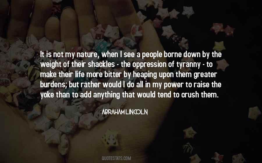 No Greater Tyranny Quotes #1056374